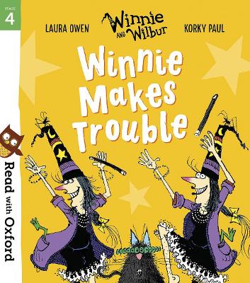 Image of Read with Oxford: Stage 4: Winnie and Wilbur: Winnie Makes Trouble