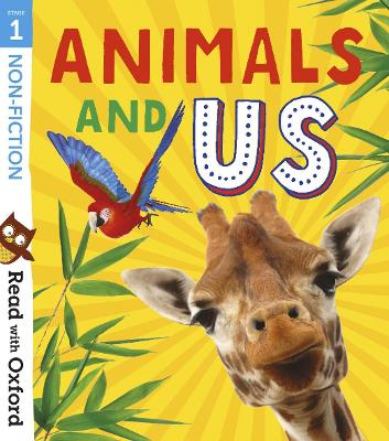 Image of Read with Oxford: Stage 1: Non-fiction: Animals and Us