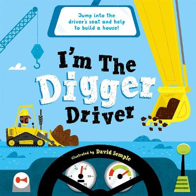Image of I'm The Digger Driver