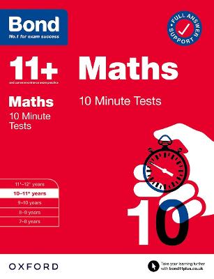 Image of Bond 11+: Bond 11+ 10 Minute Tests Maths 10-11 years: For 11+ GL assessment and Entrance Exams