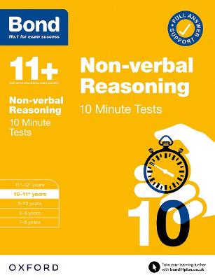 Image of Bond 11+: Bond 11+ 10 Minute Tests Non-verbal Reasoning 10-11 years: For 11+ GL assessment and Entrance Exams