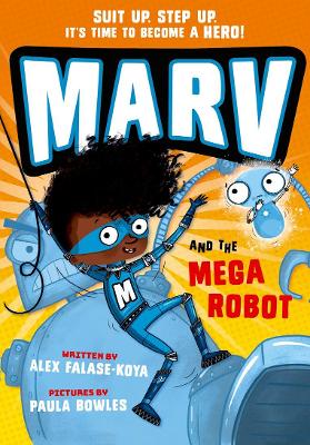 Cover: Marv and the Mega Robot: from the multi-award nominated Marv series