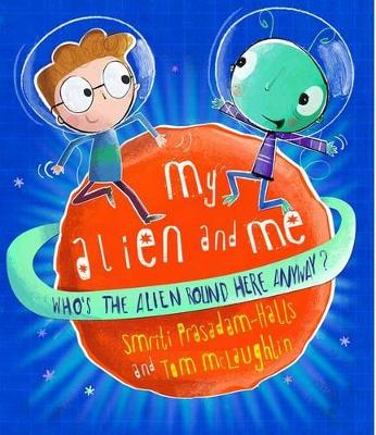 Image of My Alien and Me