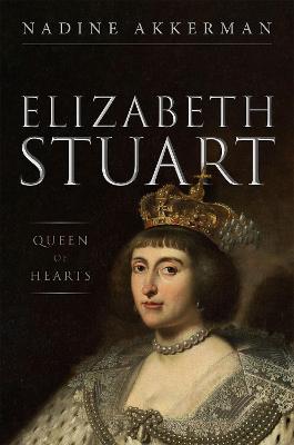 Cover: Elizabeth Stuart, Queen of Hearts
