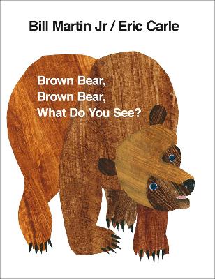 Cover: Brown Bear, Brown Bear, What Do You See?