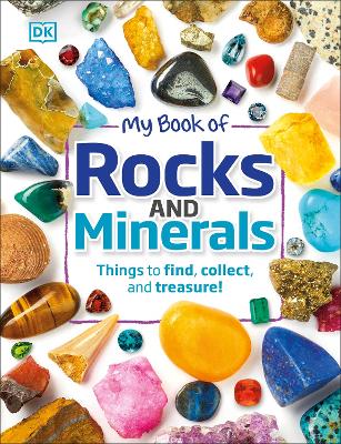 Cover: My Book of Rocks and Minerals