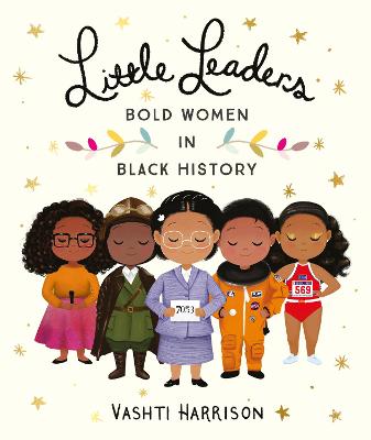 Image of Little Leaders: Bold Women in Black History