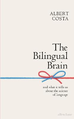 Image of The Bilingual Brain
