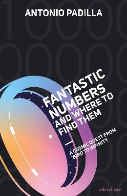 Cover: Fantastic Numbers and Where to Find Them