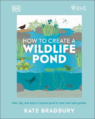 Cover: RHS How to Create a Wildlife Pond
