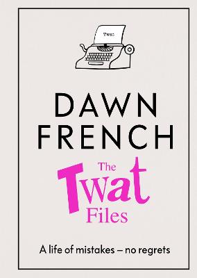 Cover: The Twat Files