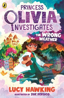 Image of Princess Olivia Investigates: The Wrong Weather