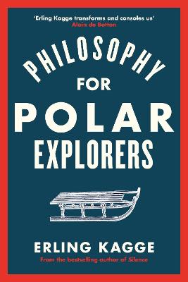 Cover: Philosophy for Polar Explorers