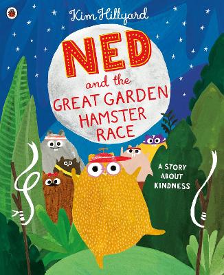 Cover: Ned and the Great Garden Hamster Race: a story about kindness