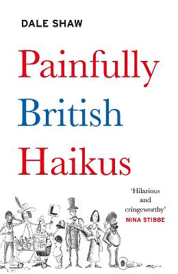 Image of Painfully British Haikus