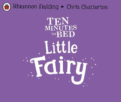 Cover: Ten Minutes to Bed: Little Fairy