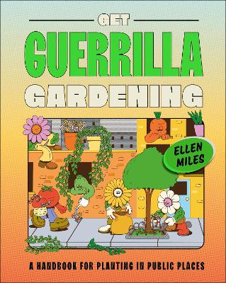 Image of Get Guerrilla Gardening