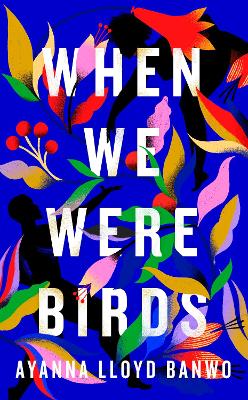 Cover: When We Were Birds