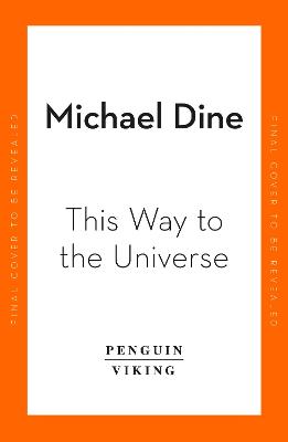 Cover: This Way to the Universe