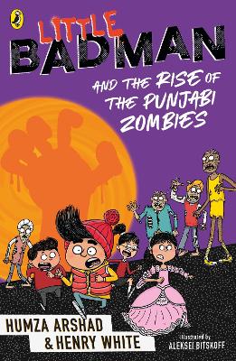 Cover: Little Badman and the Rise of the Punjabi Zombies