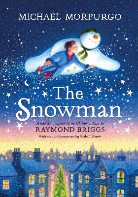 Cover: The Snowman: A full-colour retelling of the classic
