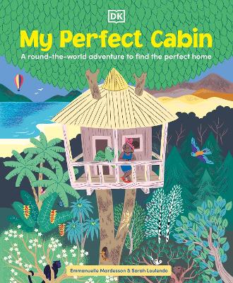Cover: My Perfect Cabin