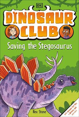 Cover: Dinosaur Club: Saving the Stegosaurus