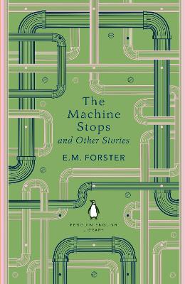Cover: The Machine Stops and Other Stories