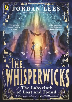 Cover: The Whisperwicks: The Labyrinth of Lost and Found