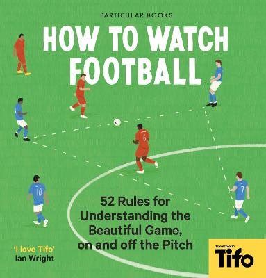 Cover: How To Watch Football