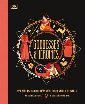 Cover: Goddesses and Heroines