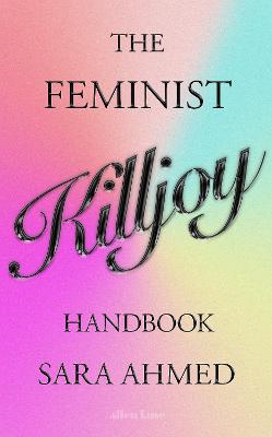 Image of The Feminist Killjoy Handbook