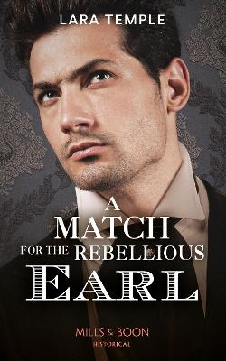 Image of A Match For The Rebellious Earl