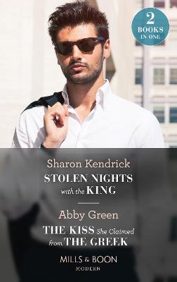 Cover: Stolen Nights With The King / The Kiss She Claimed From The Greek