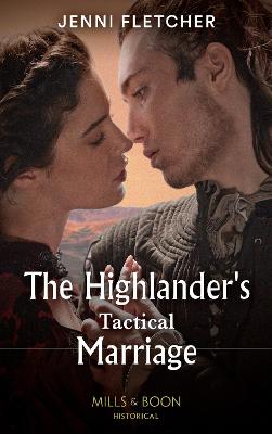 Image of The Highlander's Tactical Marriage