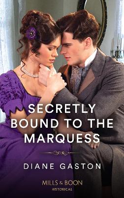 Image of Secretly Bound To The Marquess