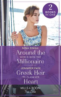 Image of Around The World With The Millionaire / Greek Heir To Claim Her Heart