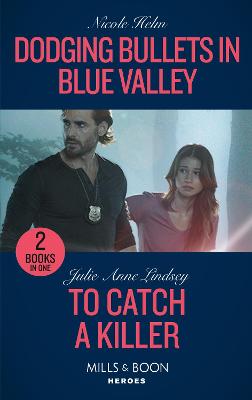 Cover: Dodging Bullets In Blue Valley / To Catch A Killer