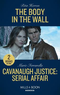 Cover: The Body In The Wall / Cavanaugh Justice: Serial Affair