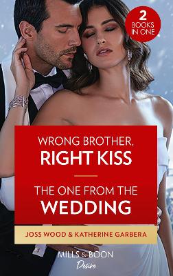 Cover: Wrong Brother, Right Kiss / The One From The Wedding