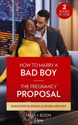 Image of How To Marry A Bad Boy / The Pregnancy Proposal
