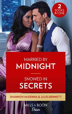 Cover: Married By Midnight / Snowed In Secrets