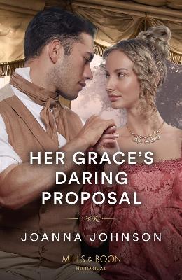 Image of Her Grace's Daring Proposal