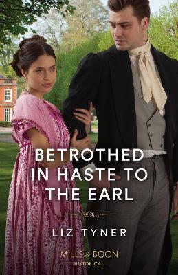 Cover: Betrothed In Haste To The Earl
