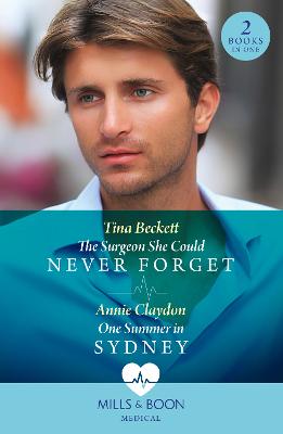 Cover: The Surgeon She Could Never Forget / One Summer In Sydney