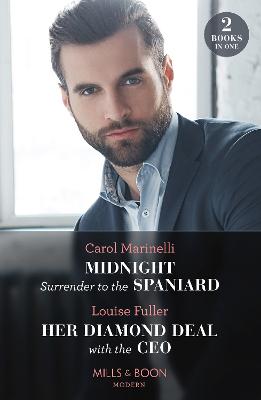 Cover: Midnight Surrender To The Spaniard / Her Diamond Deal With The Ceo