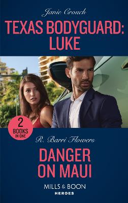Image of Texas Bodyguard: Luke / Danger On Maui