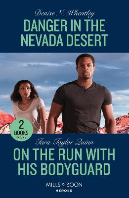 Image of Danger In The Nevada Desert / On The Run With His Bodyguard