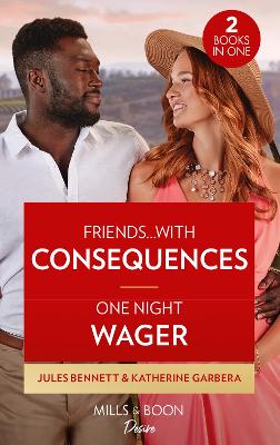 Image of Friends...With Consequences / One Night Wager