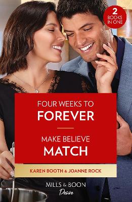 Image of Four Weeks To Forever / Make Believe Match